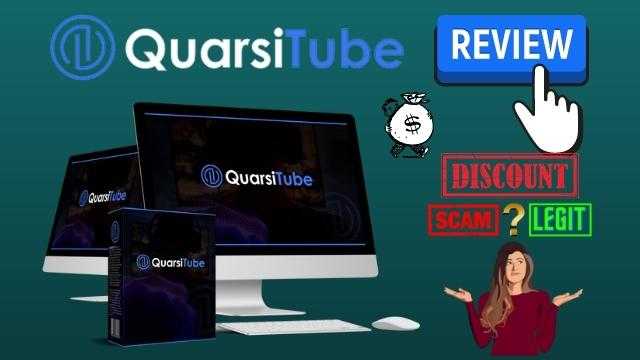 QuarsiTube Review - Big Discount And Huge Bonuses By Kenny Tan