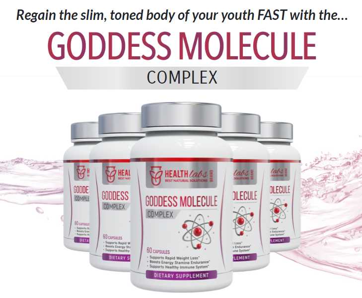 The Goddness Molecule Complex Loss Your Fat And Get Shocking Transformation In Few Days(Spam Or Legit)