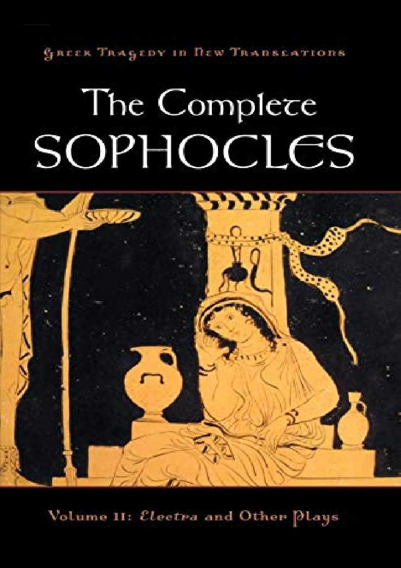 [pDf] ‹download› The Complete Sophocles: Volume II: Electra and Other Plays (Greek Tragedy in New Translations)
