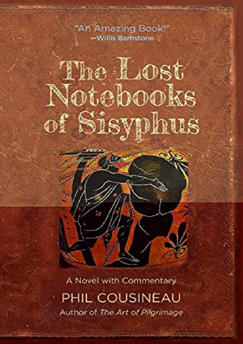 [epub] ‹download› The Lost Notebooks of Sisyphus: A Novel with Commentary
