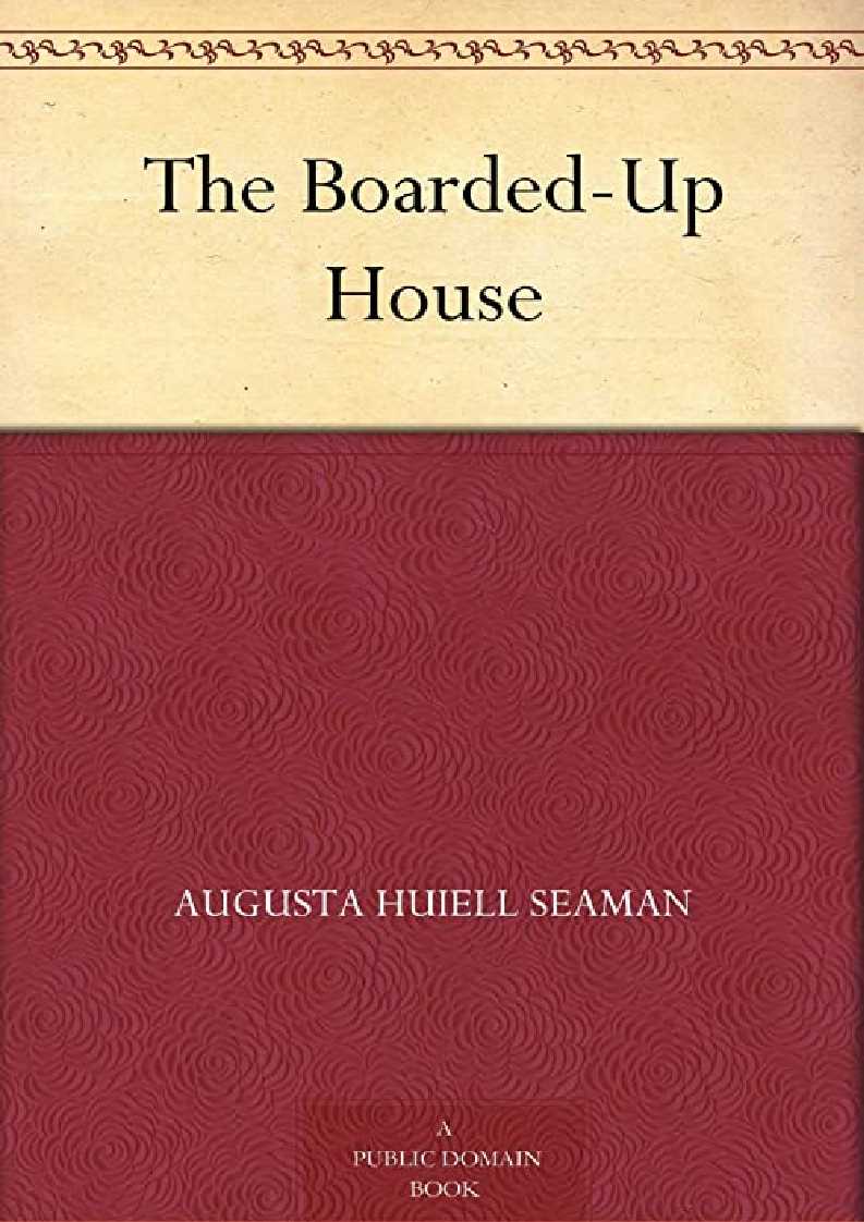 [pDf] ‹download› The Boarded-Up House