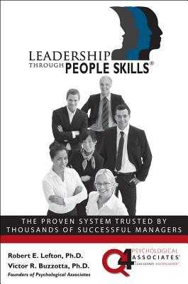 [P.D.F_book] Leadership Through People Skills  by Robert E. Lefton